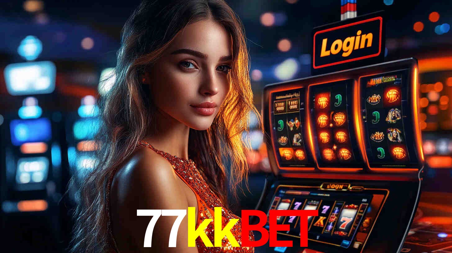 77kkbet: Jogos de Caça-Níqueis-Altas Recompensas, Roleta-Velocidade, Blackjack-Desafios Máximos